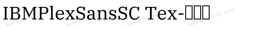 IBMPlexSansSC Tex字体转换